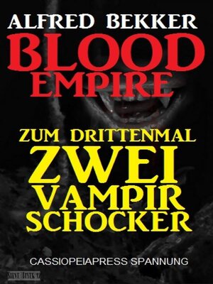 cover image of Blood Empire--Zum drittenmal zwei Vampir Schocker